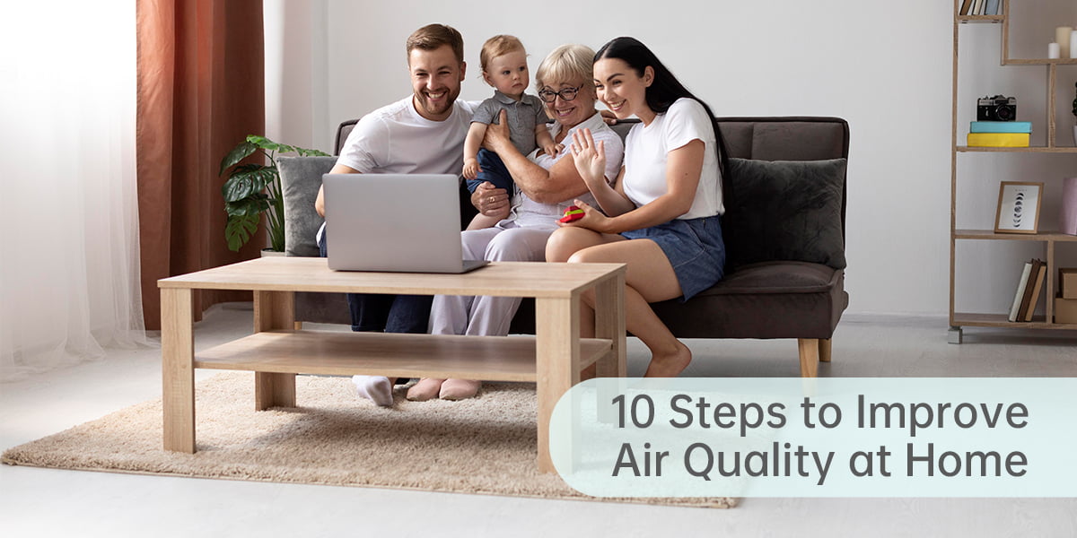 10 Steps to Improve Air Quality at Home
