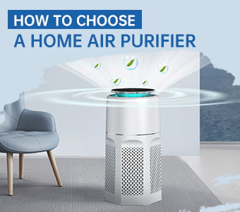 How to Choose a Home Air Purifier?